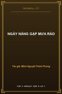 Ngày Nắng Gặp Mưa Rào