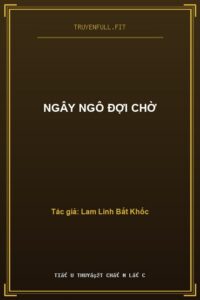 Ngây Ngô Đợi Chờ