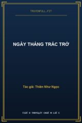Ngày Tháng Trắc Trở