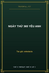 Ngày Thứ 365 Yêu Anh