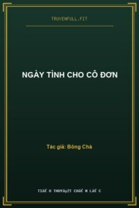 Ngày Tình Cho Cô Đơn