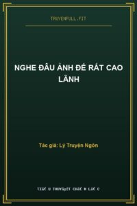 Nghe Đâu Ảnh Đế Rất Cao Lãnh