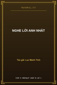 Nghe Lời Anh Nhất