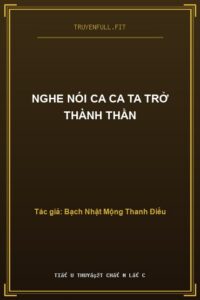 Nghe Nói Ca Ca Ta Trở Thành Thần