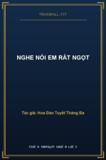 Nghe Nói Em Rất Ngọt