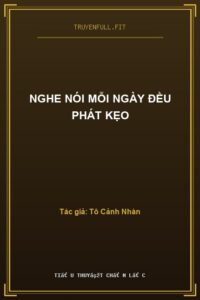Nghe Nói Mỗi Ngày Đều Phát Kẹo