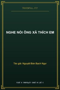 Nghe Nói Ông Xã Thích Em