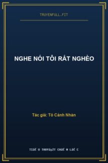 Nghe Nói Tôi Rất Nghèo