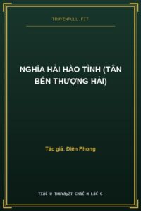 Nghĩa Hải Hào Tình (Tân Bến Thượng Hải)