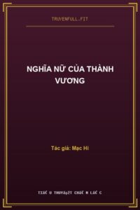 Nghĩa Nữ Của Thành Vương