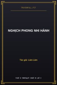 Nghịch Phong Nhi Hành