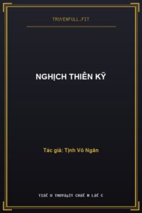 Nghịch Thiên Kỹ
