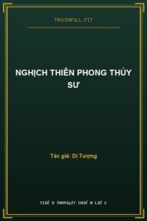Nghịch Thiên Phong Thủy Sư