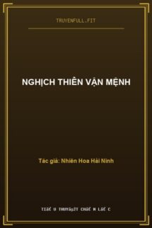 Nghịch Thiên Vận Mệnh