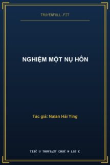 Nghiệm Một Nụ Hôn