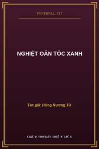 Nghiệt Oán Tóc Xanh