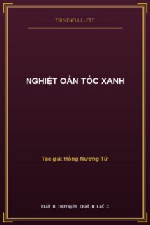Nghiệt Oán Tóc Xanh