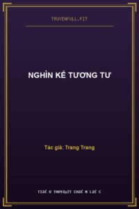 Nghìn Kế Tương Tư