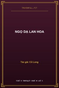 Ngọ Dạ Lan Hoa