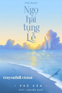 Ngọ Hải Tụng Lễ – Phù Cẩn