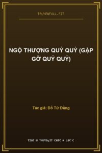 Ngộ Thượng Quỷ Quỷ (Gặp Gỡ Quỷ Quỷ)