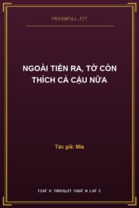 Ngoài Tiền Ra, Tớ Còn Thích Cả Cậu Nữa