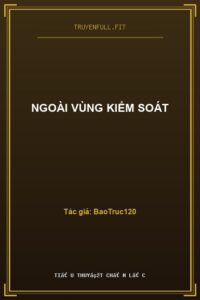 Ngoài Vùng Kiểm Soát