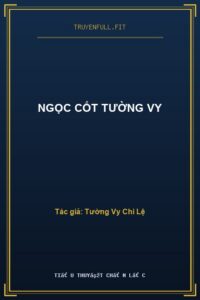 Ngọc Cốt Tường Vy