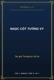 Ngọc Cốt Tường Vy