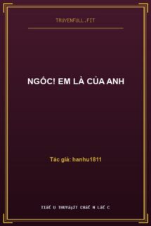 Ngốc! Em Là Của Anh