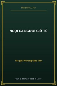 Ngợi Ca Người Giữ Tủ