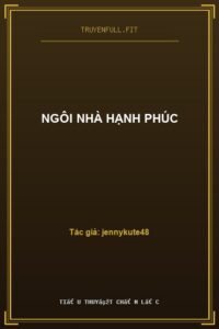 Ngôi Nhà Hạnh Phúc