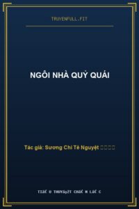 Ngôi Nhà Quỷ Quái