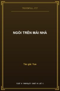 Ngồi Trên Mái Nhà