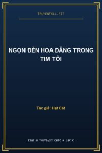 Ngọn Đèn Hoa Đăng Trong Tim Tôi
