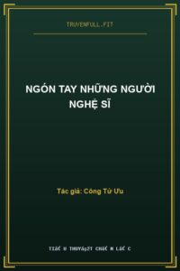 Ngón Tay Những Người Nghệ Sĩ