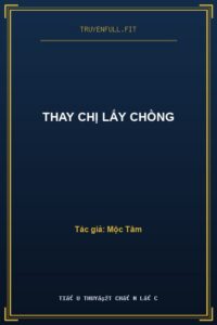 Thay Chị Lấy Chồng