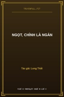Ngọt, Chính Là Ngắn