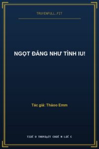Ngọt Đắng Như Tình Iu!