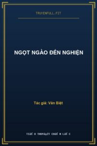 Ngọt Ngào Đến Nghiện