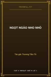 Ngọt Ngào Nho Nhỏ