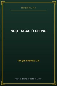 Ngọt Ngào Ở Chung
