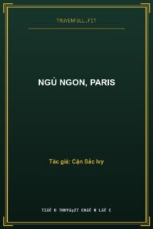 Ngủ Ngon, Paris