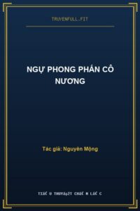 Ngự Phong Phấn Cô Nương