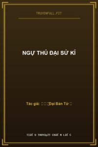 Ngự Thú Đại Sử Kí