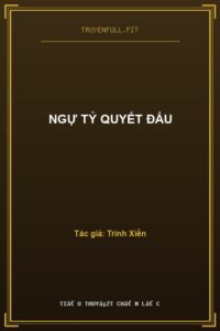 Ngự Tỷ Quyết Đấu