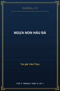 Ngựa Non Háu Đá
