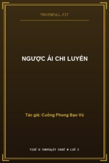 Ngược Ái Chi Luyến
