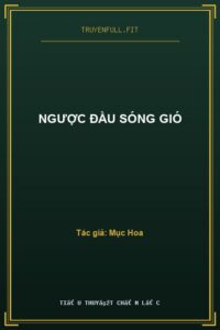 Ngược Đầu Sóng Gió