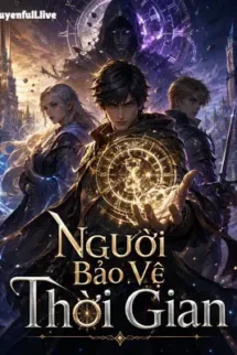Người Bảo Vệ Thời Gian